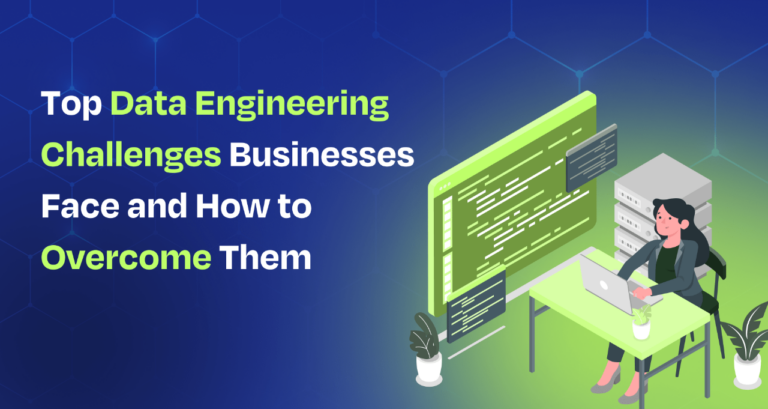 Data Engineering Challenges and How to Overcome Them